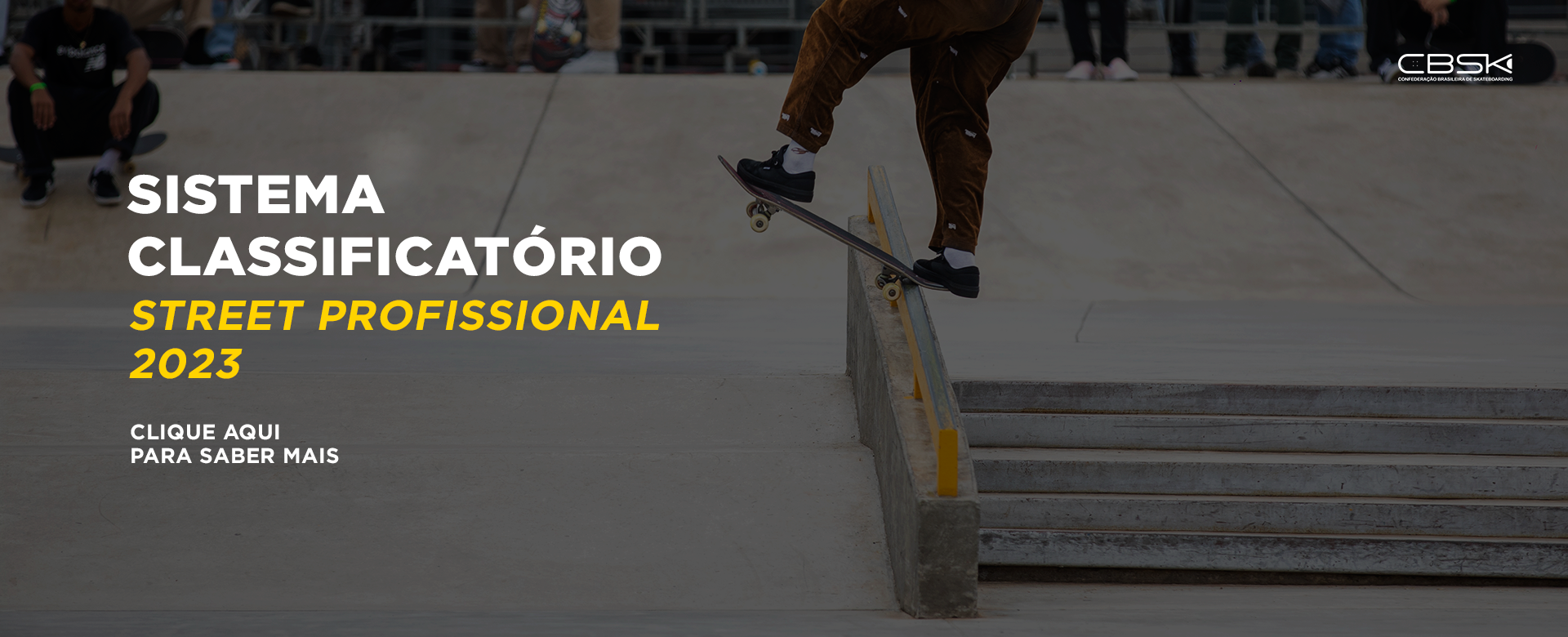 CBSk divulga sistema classificatrio da categoria Profissional para o Brasileiro de Street 2023